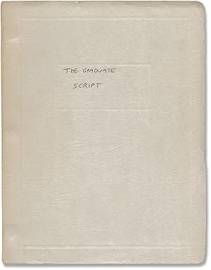 The Graduate (Original screenplay and bound set of breakdown sheets from the 1967 film)