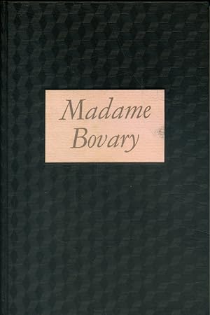 Madame Bovary. Moeurs de province.