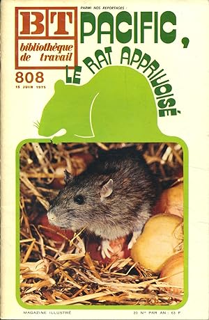 Bibliothèque de travail N° 808. Pacific, le rat apprivoisé. 15 juin 1975.