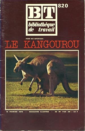Bibliothèque de travail N° 820. Le kangourou. 15 février 1976.