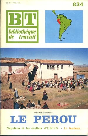 Bibliothèque de travail N° 834. Le Pérou. 15 novembre 1976.