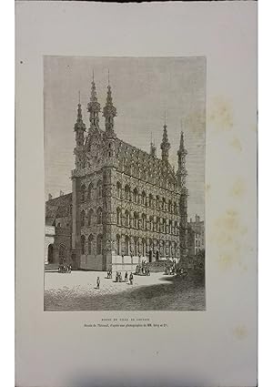 Hôtel de ville de Louvain. Gravure extraite de la Géographie universelle d'Elisée Reclus. Vers 1880.