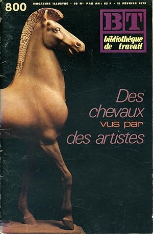 Bibliothèque de travail N° 800. Des chevaux vus par des artistes. 1er mars 1975.