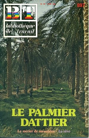 Bibliothèque de travail N° 897. Le palmier-dattier. 30 octobre 1980.
