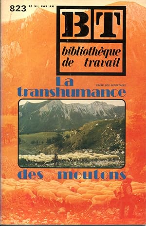 Bibliothèque de travail N° 823. La transhumance des moutons. 1er avril 1976.