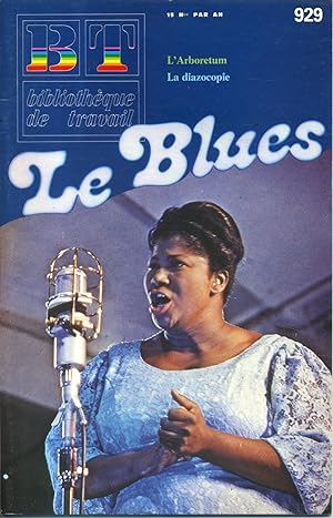Bibliothèque de travail N° 929. Le blues. 1er décembre 1982.