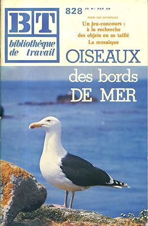Bibliothèque de travail N° 828. Oiseaux des bords de mer. 15 juin 1976.