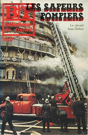 Bibliothèque de travail N° 840. Les sapeurs pompiers 15 mars 1977.