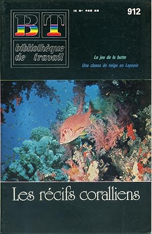 Bibliothèque de travail N° 912. Les récifs coralliens. 20 octobre 1981.
