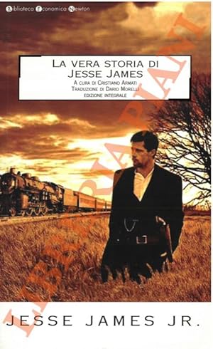 La vera storia di Jesse James.