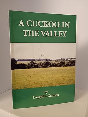 A Cuckoo in the Valley