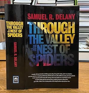 2012 Through the Valley of the Nest of Spiders - Inscribed by Samuel R. Delany