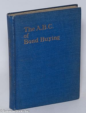 The A.B.C. of bond buying