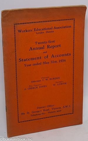 Twenty-first Annual Report and Statement of Accounts for the Year Ended May 31st, 1934