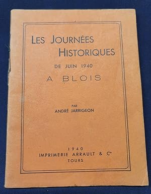 Les journées historiques de Juin 1940 a Blois