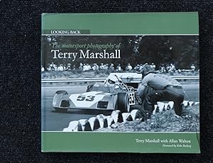Looking Back - The Motorsport Photography of Terry Marshall