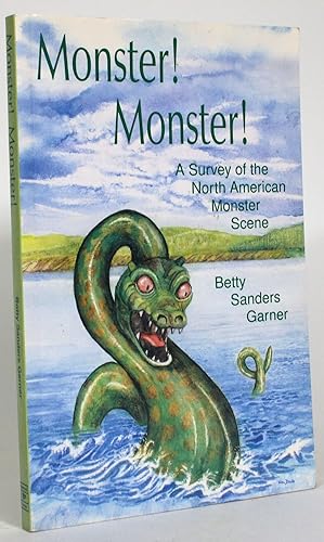 Monster! Monster! A Survey of the North American Monster Scene