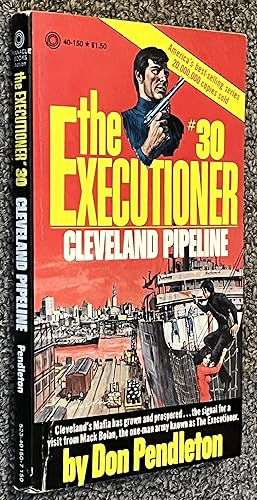 Cleveland Pipeline; The Executioner #30
