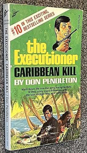 Caribbean Kill; The Executioner #10