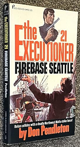 Firebase Seattle; The Executioner #21