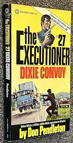 Dixie Convoy; The Executioner #27