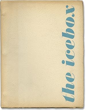 The Icebox (Original screenplay for an unproduced film)