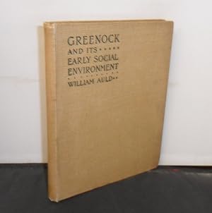 Greenock and its Early Social Environment
