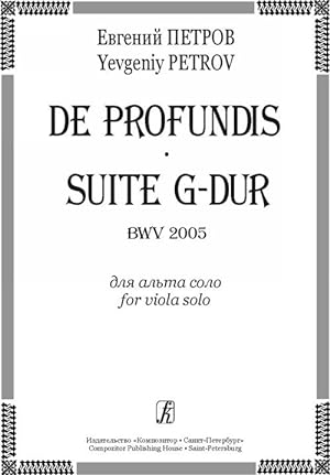 De profundis. Suite G-dur BWV 2005. For viola solo