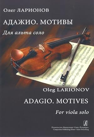 Adagio. Motives. For viola solo