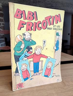 Bibi Fricotin et les faux tableaux