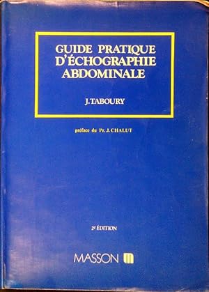Guide pratique d'echographie abdominale