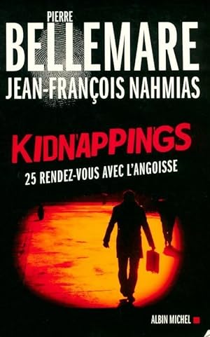 Kidnappings - Jean-Fran?ois Nahmias