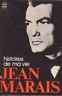 Histoires de ma vie - Jean Marais