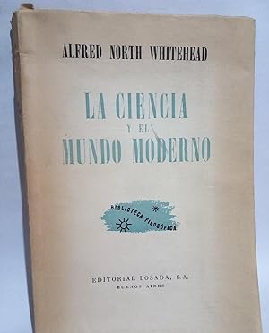 La Ciencia y el Mundo Moderno - Primera edición en español