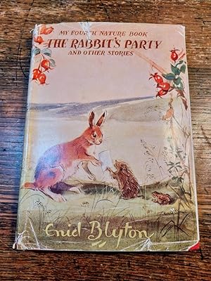 The Rabbit's Party and Other Stories (My Fourth Nature Book)