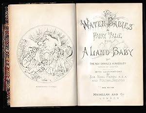 The Water Babies. A Fairy Tale for A Land Baby.