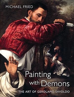 Painting with Demons: The Art of Gerolamo Savoldo
