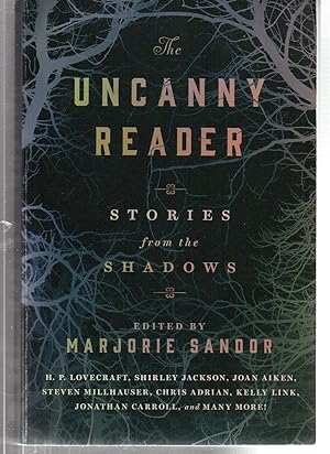 The Uncanny Reader: Stories from the Shadows