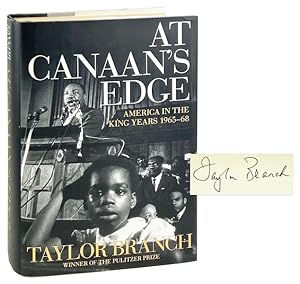 At Canaan's Edge: America in the King Years 1965-68 [Signed]