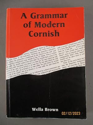 A Grammar of Modern Cornish