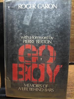GO-BOY!: Memoirs of a Life Behind Bars