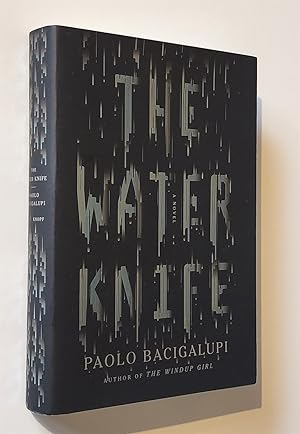 The Water Knife A novel