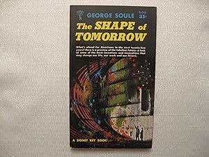 The Shape of Tomorrow (First Edition)