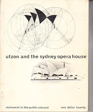 Utzon and the Sydney Opera House; statement in the pubic interest