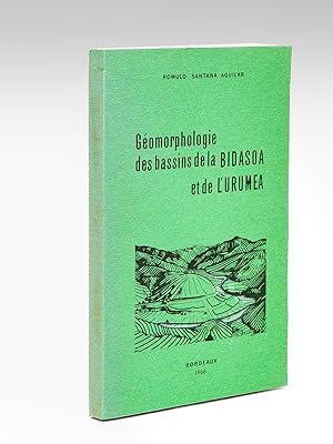 Géomorphologie des bassins de la Bidassoa et de l'Urumea [ Edition originale ]