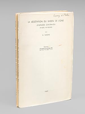 La Végétation du Bassin de l'One (Pyrénées Centrales) (2e Note et 3e Note ) [ Livres dédicacés pa...
