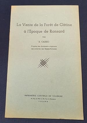 La vente de la foret de Gatine à l'époque de Ronsard