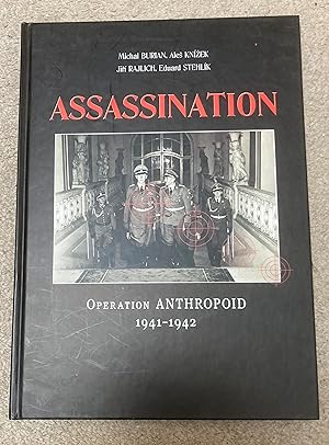 ASSASINATION OPERATION ANTHROPOID. 1941-1942
