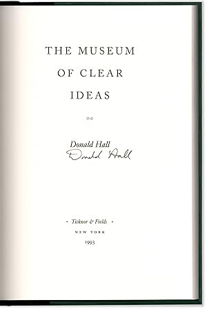 The Museum of Clear Ideas: New Poems.