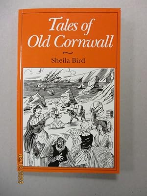 Tales of Old Cornwall (County Tales S.)